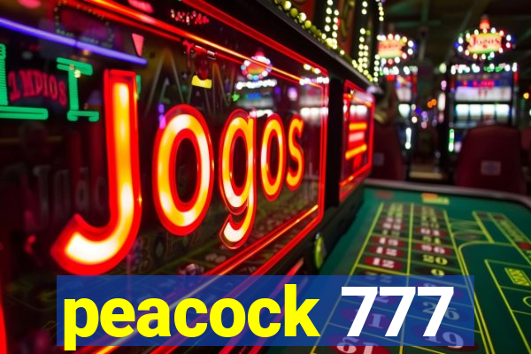 peacock 777
